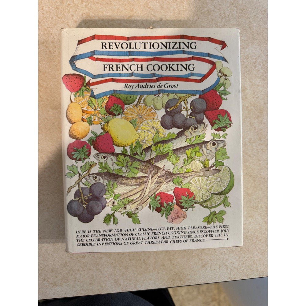 Revolutionizing French Cooking Roy Andries de Groot 1976 Vintage Hardcover Book